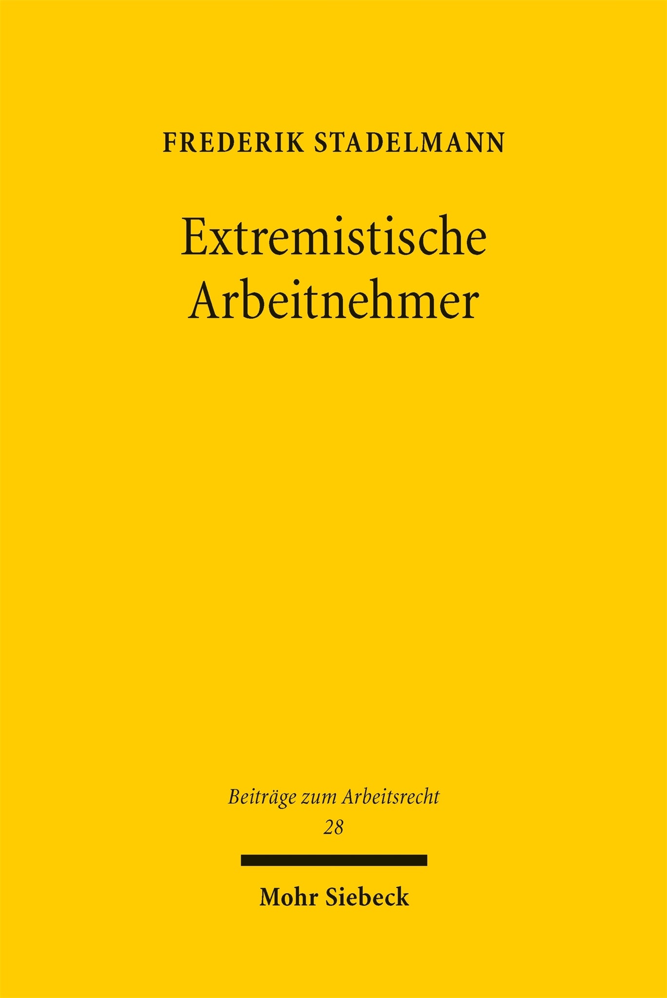Extremistische Arbeitnehmer